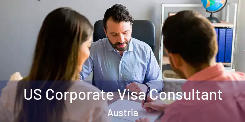  US Corporate Visa Consultant Austria