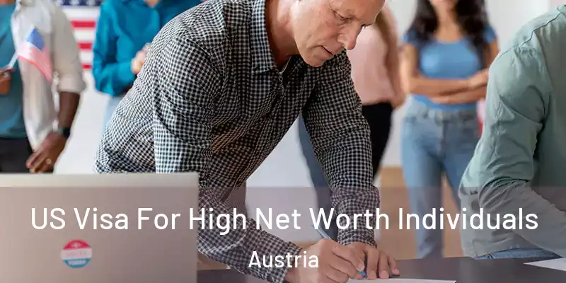  US Visa For High Net Worth Individuals Austria