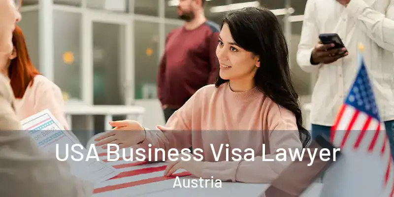  USA Business Visa Lawyer Austria