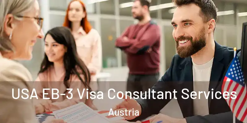  USA EB-3 Visa Consultant Services Austria